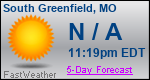 Weather Forecast for South Greenfield, MO